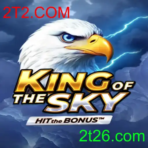 Descubra o Universo de KingOfTheSky e Sua Relação com 2T2.COM